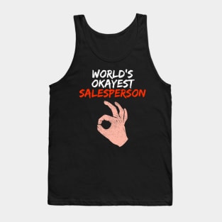 Funny Salesperson Salesman Saleswoman Gift Tank Top